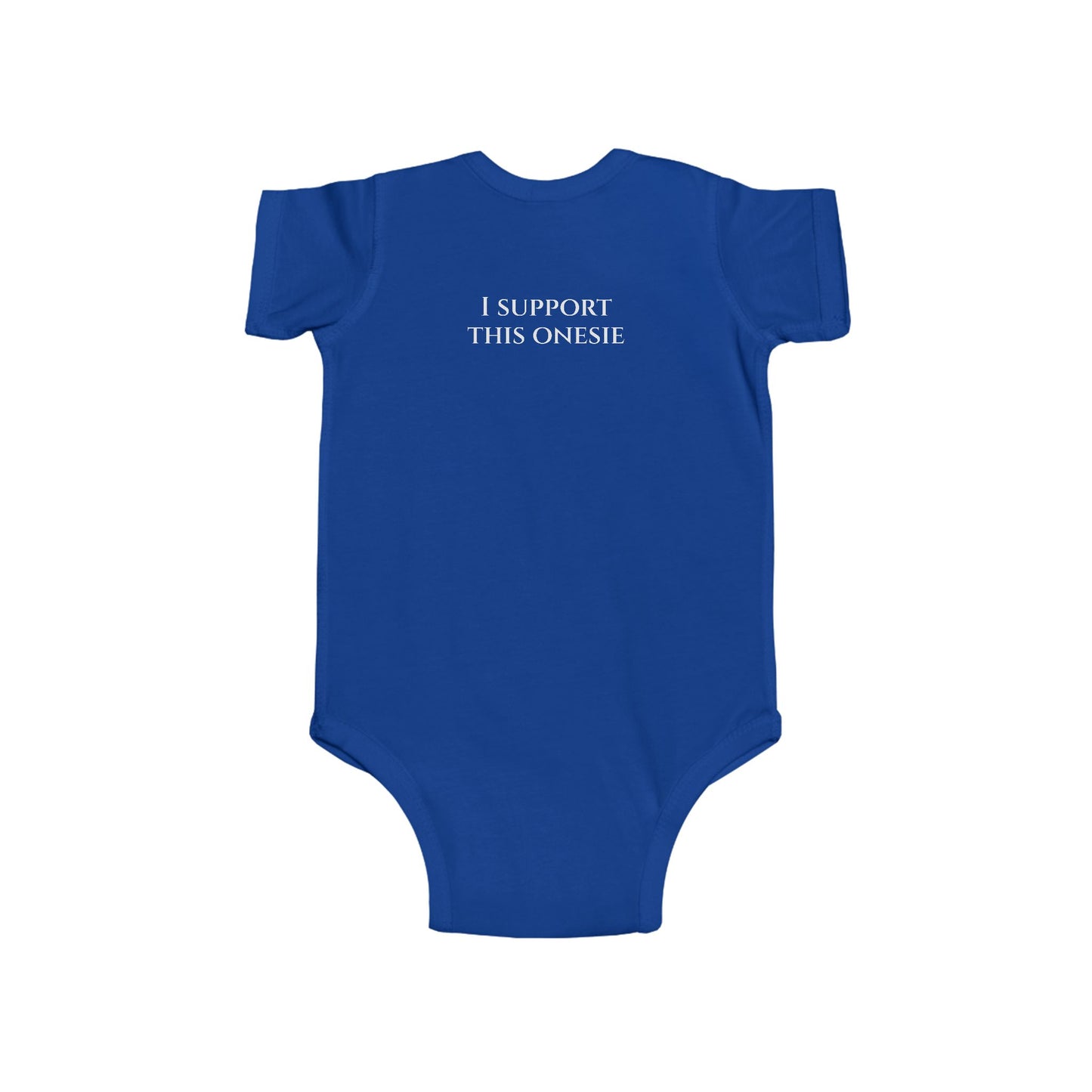 Unvaxxed Unafraid Infant Onesie