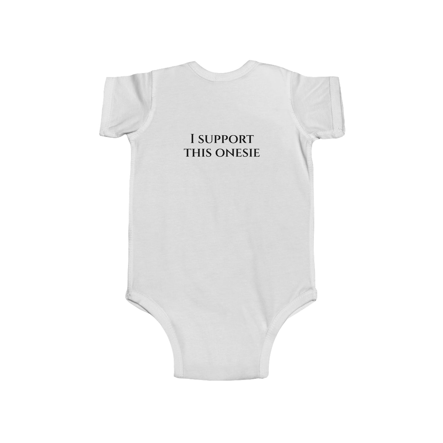 Unvaxxed Unafraid Infant Onesie